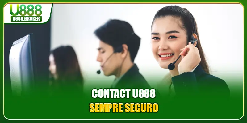 Contact U888 - 3 Métodos De Suporte Precisos E Rápidos